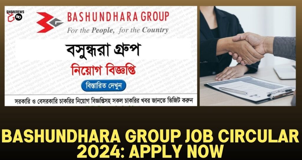 job cercular bashundhara group